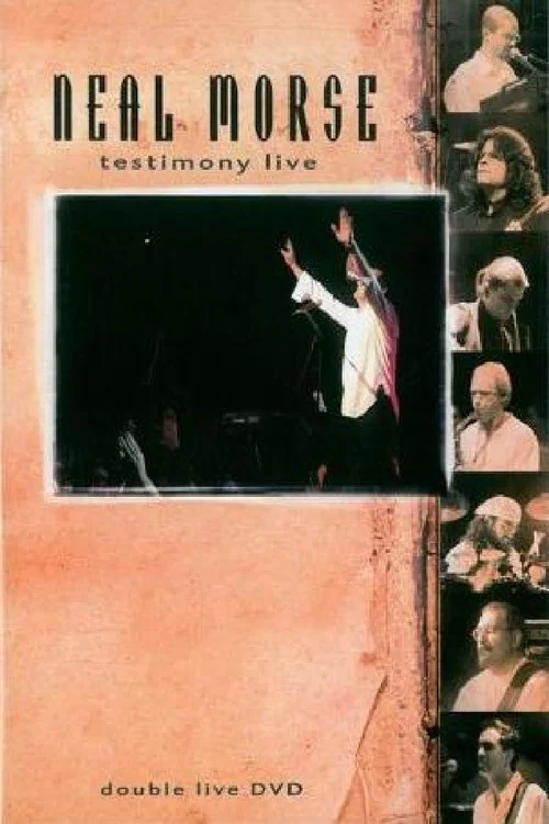 Neal Morse: Testimony Live постер