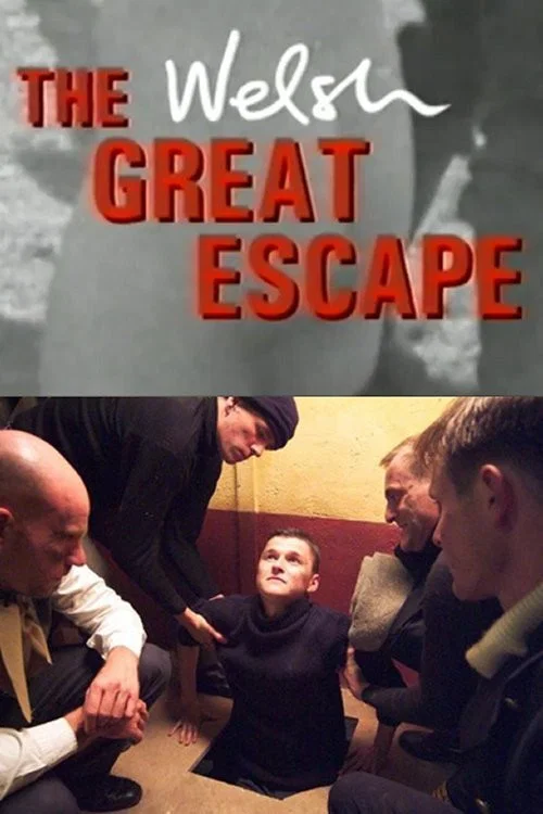 The Welsh Great Escape постер