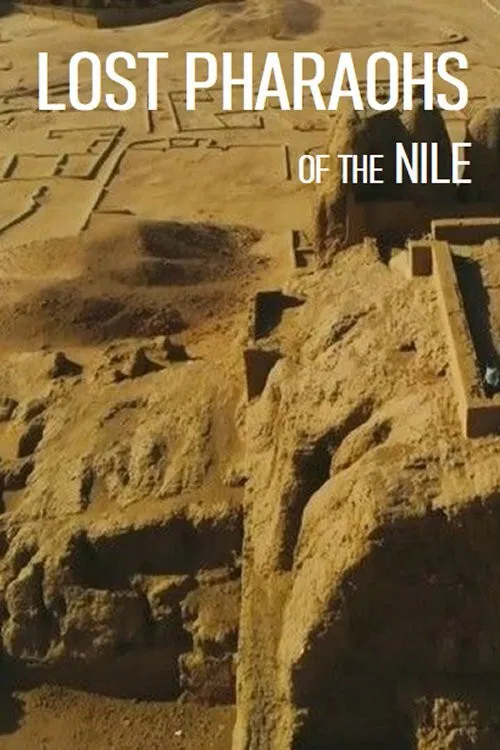 Lost Pharaohs of the Nile постер