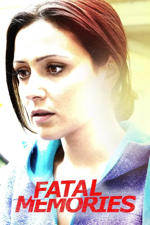 Fatal Memories постер