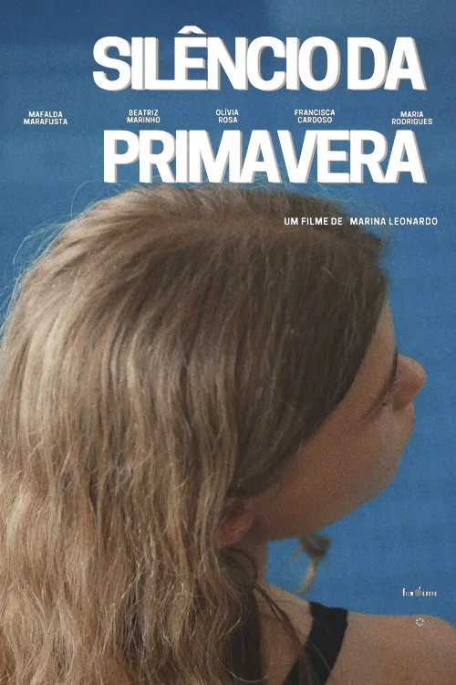 Silêncio da Primavera постер