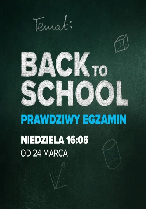 Back to school. Prawdziwy egzamin постер