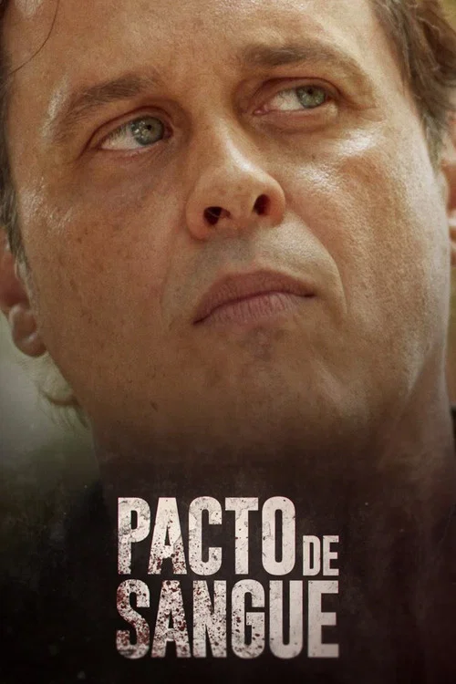 Pacto de Sangue постер