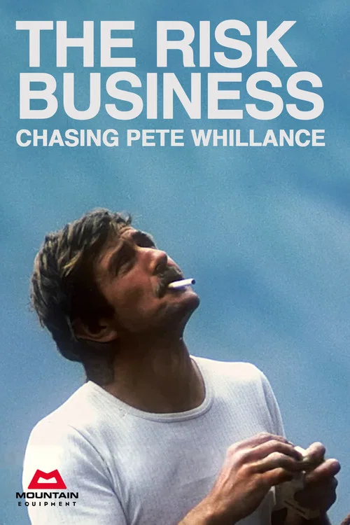 The Risk Business - Chasing Pete Whillance постер