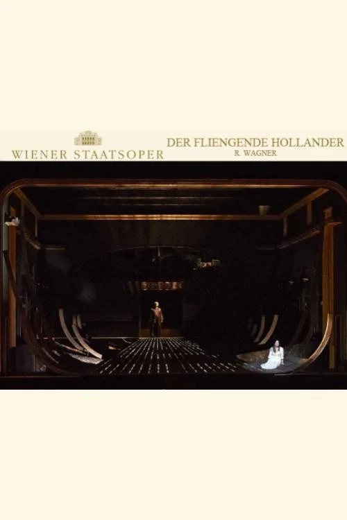 Der fliegende Holländer - Wiener Staatsoper постер