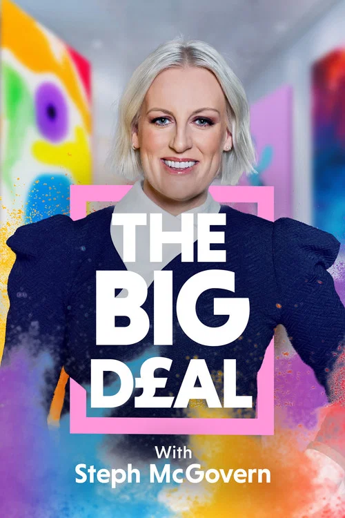 The Big Deal with Steph McGovern постер