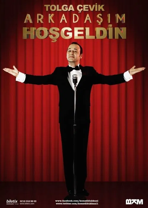 Arkadaşım Hoşgeldin постер