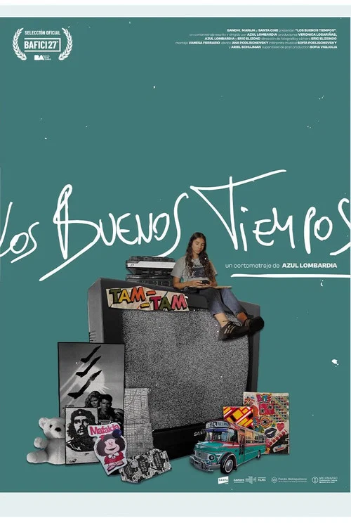 Los buenos tiempos постер