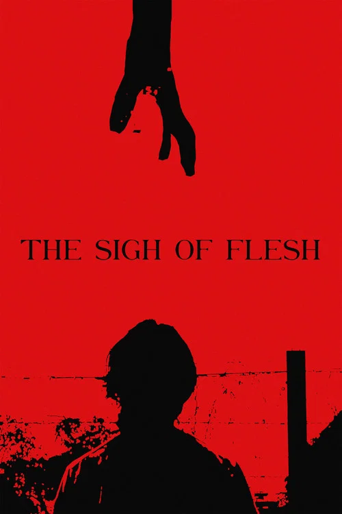 The Sigh of Flesh постер