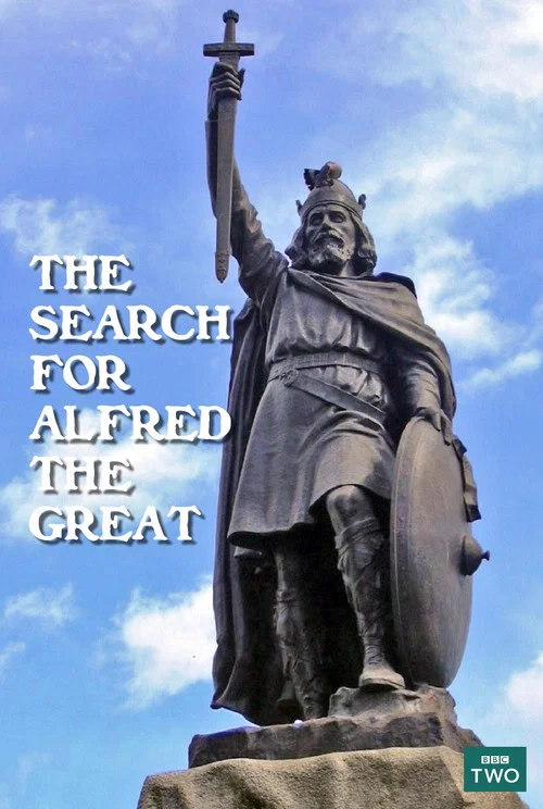 The Search for Alfred the Great постер