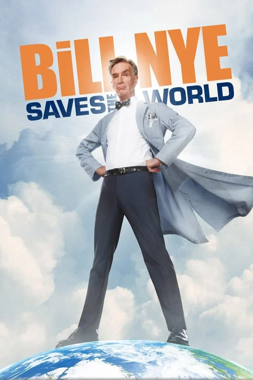 Bill Nye Saves the World постер