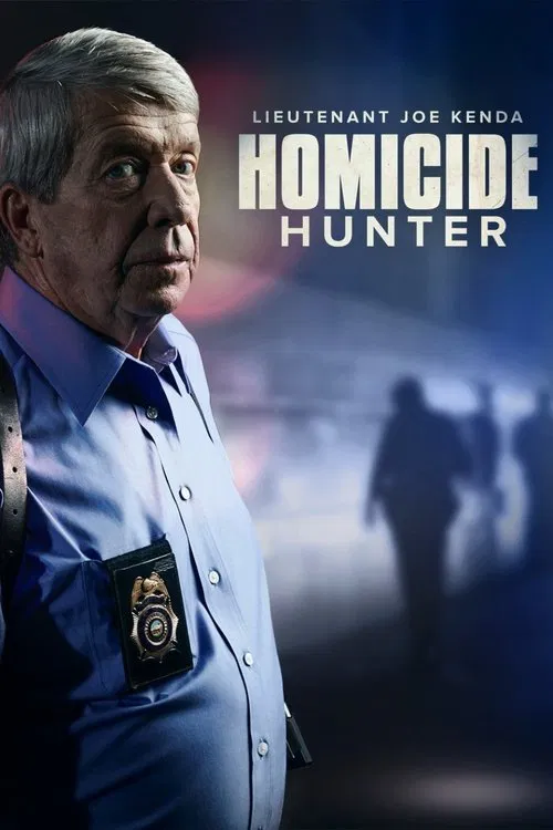 Homicide Hunter: Lt Joe Kenda постер