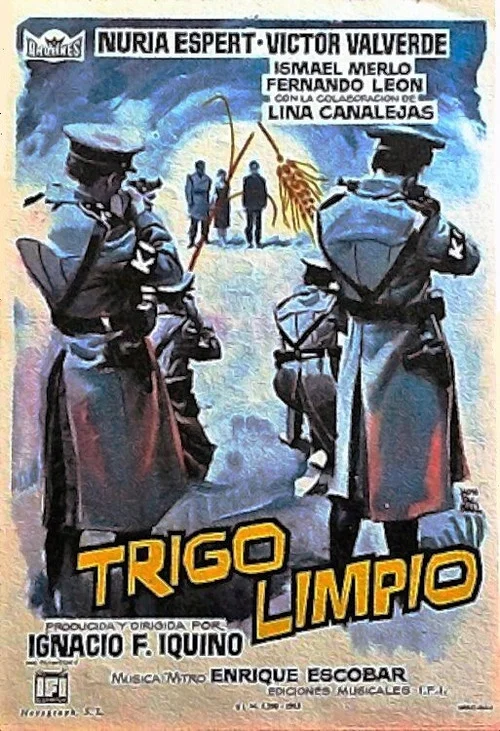 Trigo limpio постер