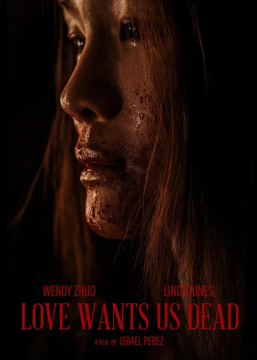 Love Wants Us Dead постер