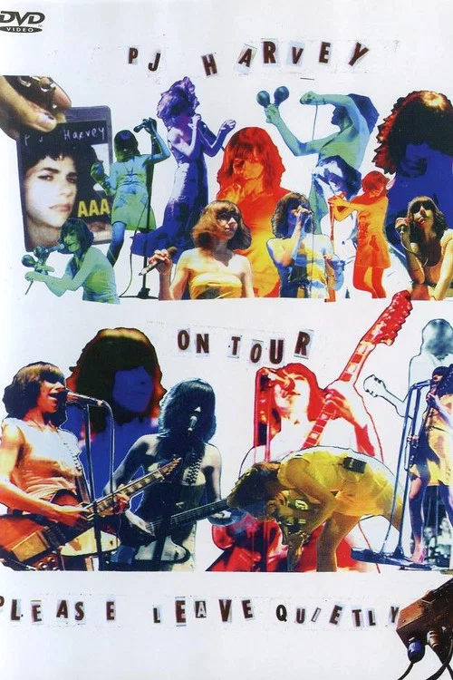 PJ Harvey on Tour: Please Leave Quietly постер