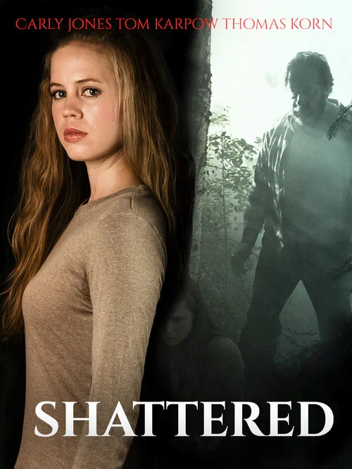 Shattered постер