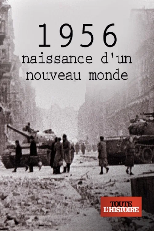 1956, naissance d'un nouveau monde постер