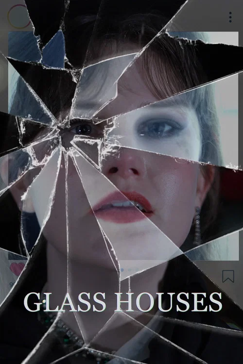 Glass Houses постер