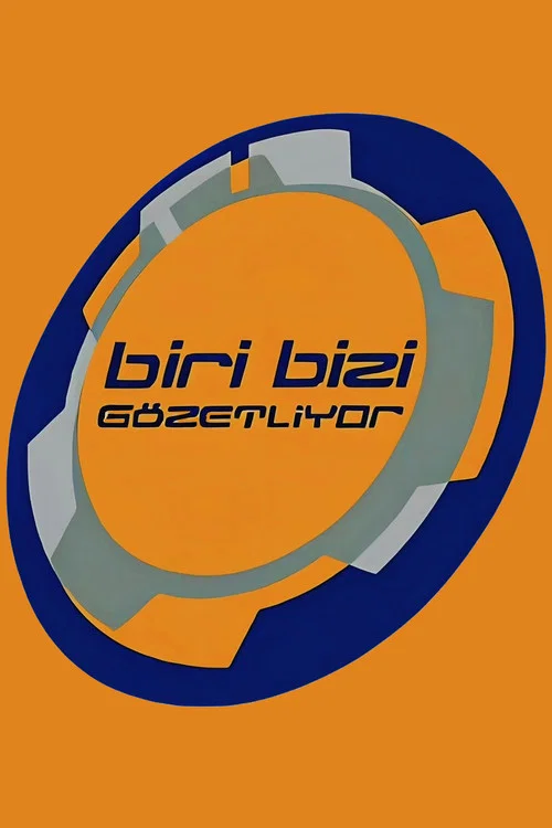 Biri Bizi Gözetliyor постер