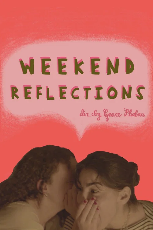 Weekend Reflections постер