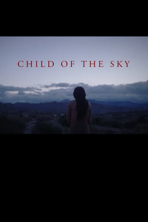 Child of the Sky постер