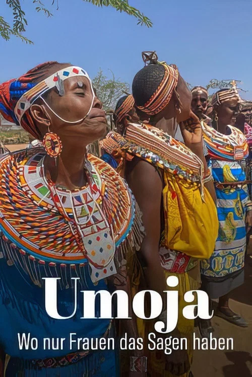 Umoja - Wo nur Frauen das Sagen haben постер