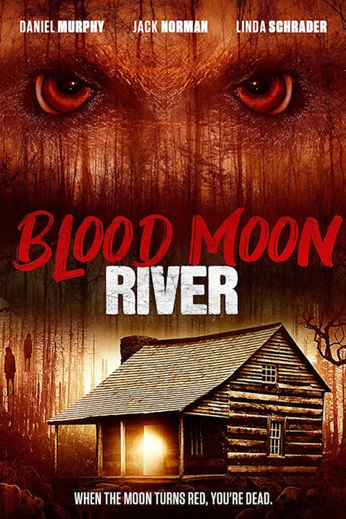 Blood Moon River постер