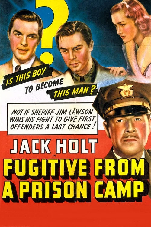 Fugitive from a Prison Camp постер