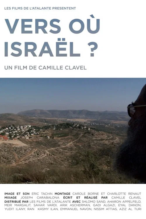 Vers où Israël ? постер