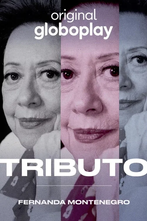 Tributo: Fernanda Montenegro постер