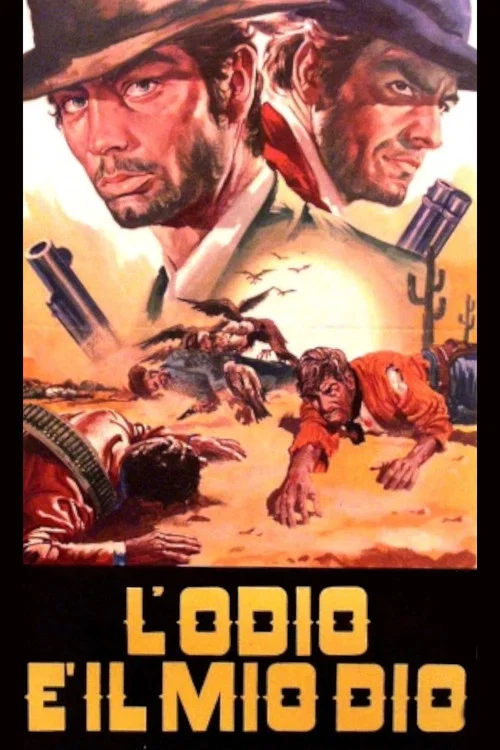 L'odio è il mio Dio постер