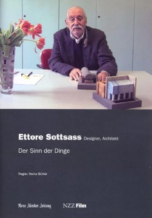 Ettore Sottsass - Der Sinn der Dinge постер
