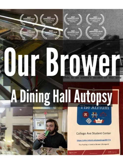 Our Brower - A Dining Hall Autopsy постер