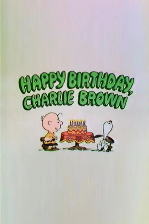 Happy Birthday, Charlie Brown постер