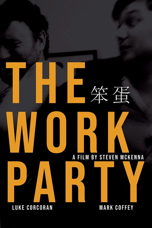 The Work Party постер