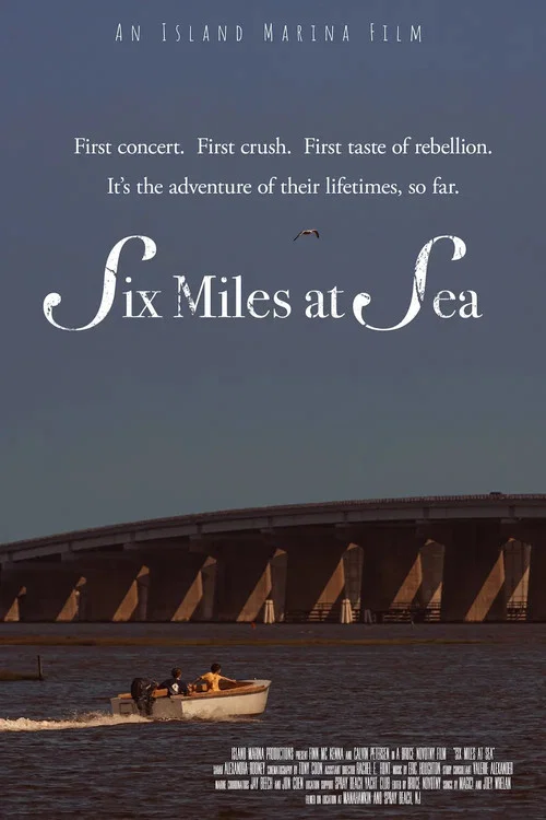 Six Miles at Sea постер