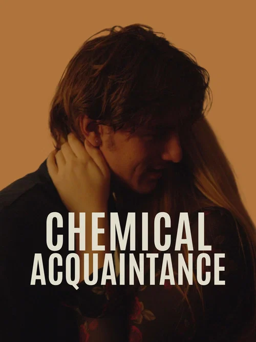 Chemical Acquaintance постер