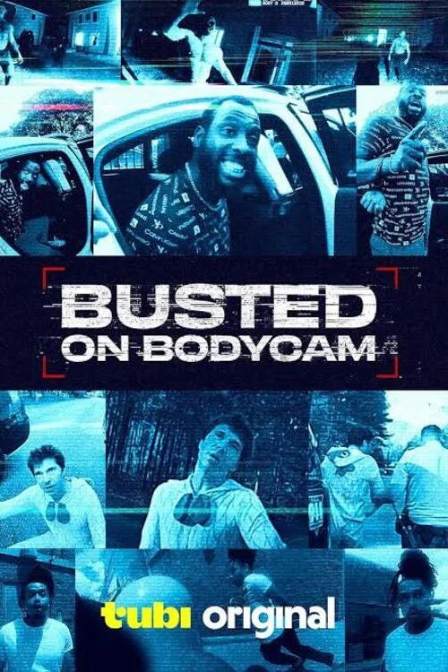 Busted on Bodycam постер