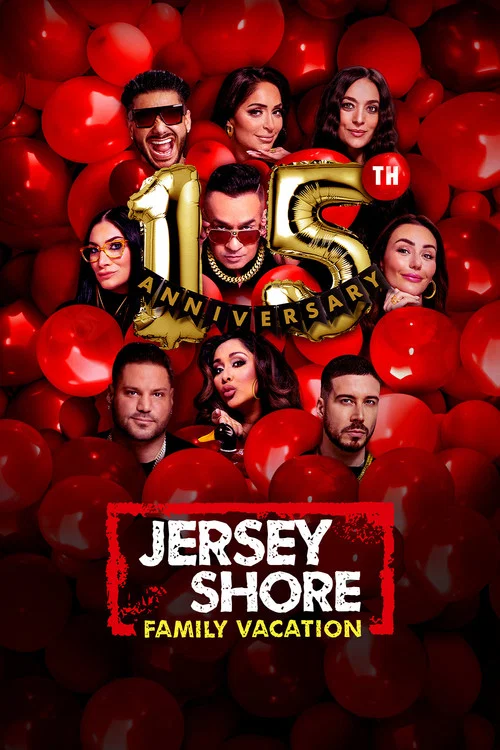 Jersey Shore: Family Vacation постер