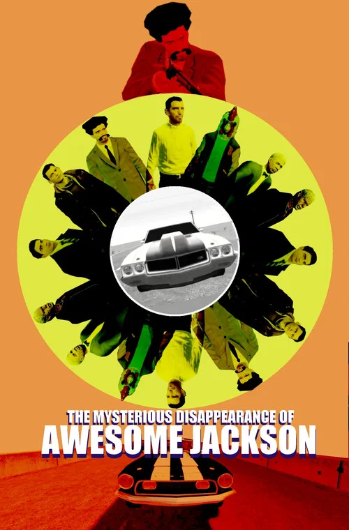 The Mysterious Disappearance of Awesome Jackson постер