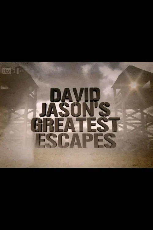 David Jason's Greatest Escapes постер
