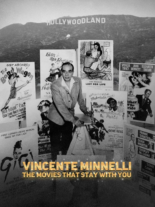 Vincente Minnelli, des films pour l’éternité постер