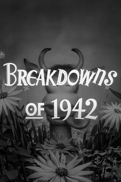 Breakdowns of 1942 постер