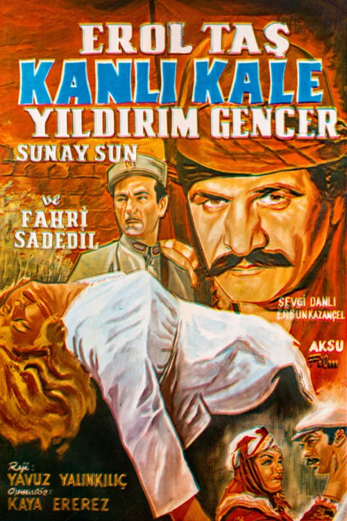 Kanlı Kale постер