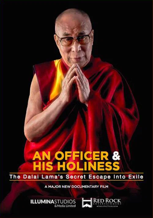 An Officer & His Holiness: The Dalai Lama's Secret Escape into Exile постер