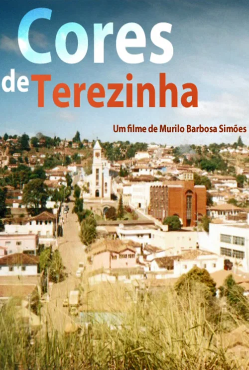 Cores de Terezinha постер