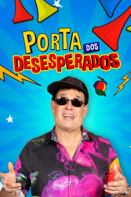 Porta dos Desesperados постер