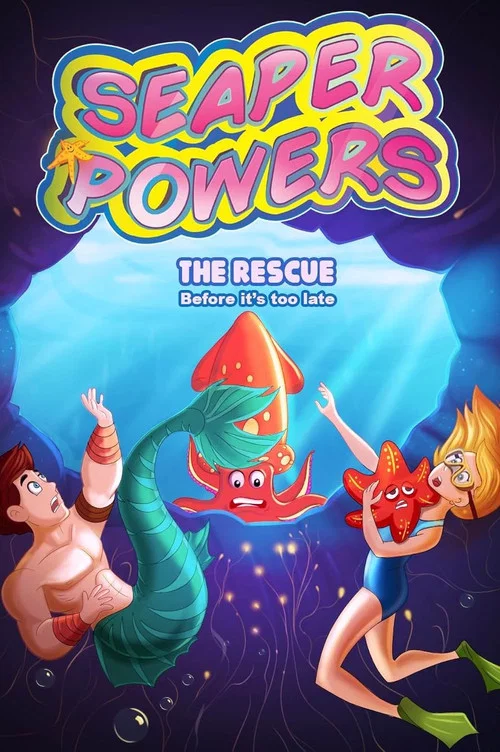 Seaper Powers: The Rescue постер