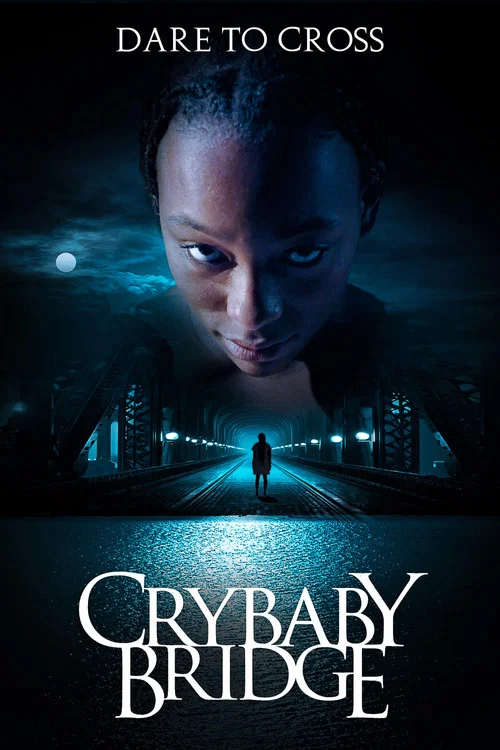 Crybaby Bridge постер