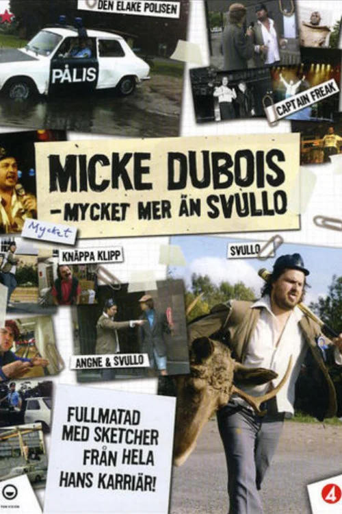 Micke Dubois - Mycket mer än Svullo постер